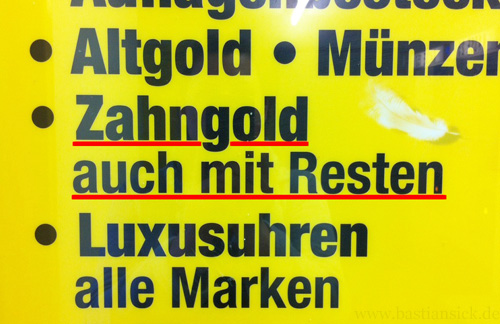 Zahngold auch mit Resten_WZ (Reklameschild in Würzburg) © Simone Risse 19.10.2014_gf9bQO4B_f.jpg